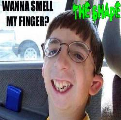 The Shape (FRA-1) : Wanna Smell My Finger